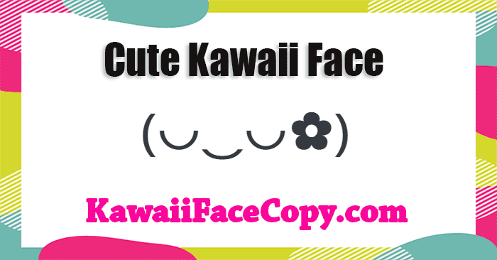 Cute Kawaii Faces